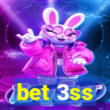 bet 3ss